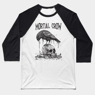 Mortal Crow Baseball T-Shirt